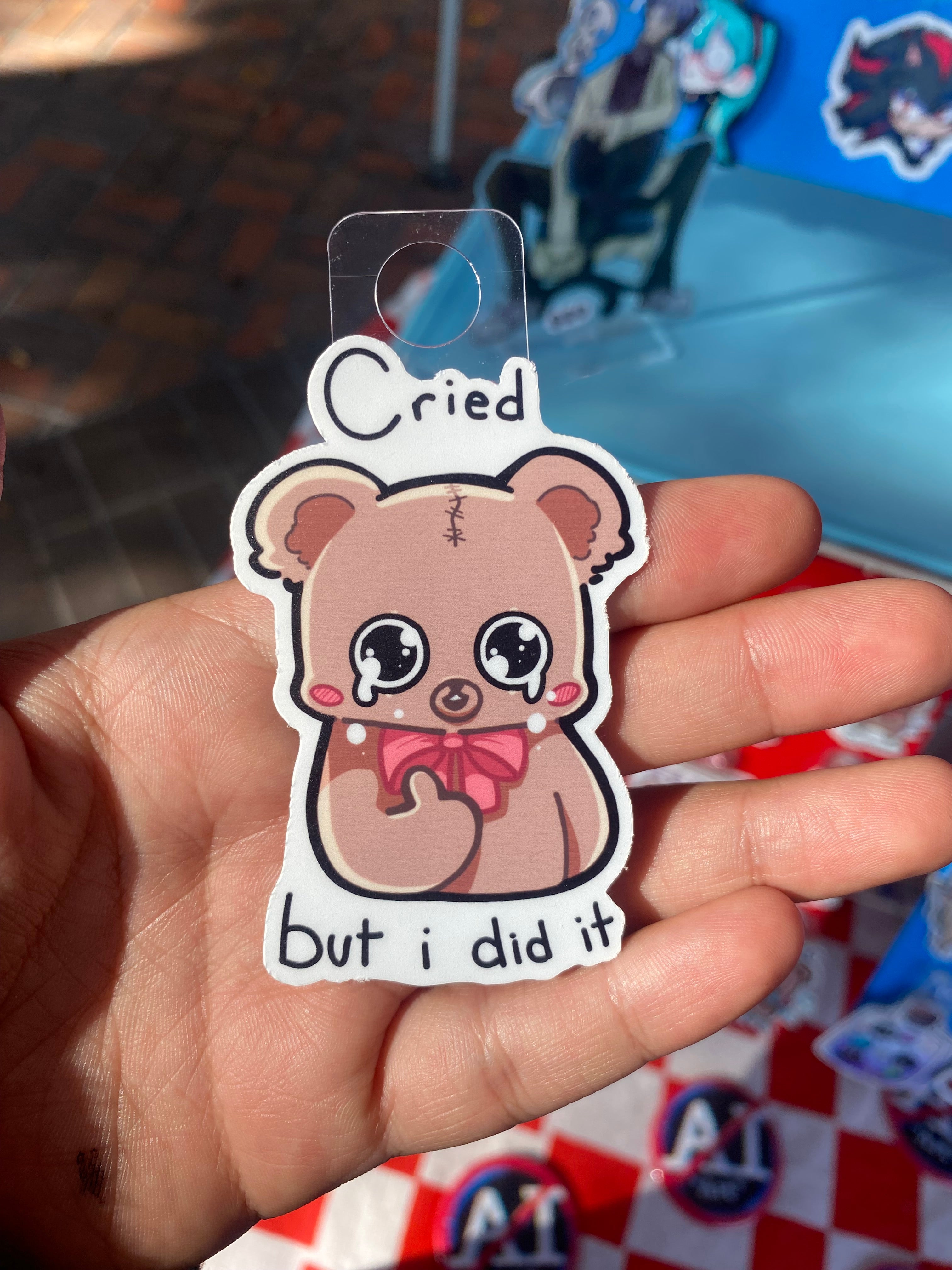 Cried but I did it Sticker
